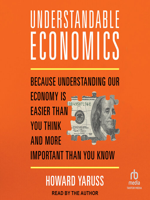 Title details for Understandable Economics by Howard Yaruss - Available